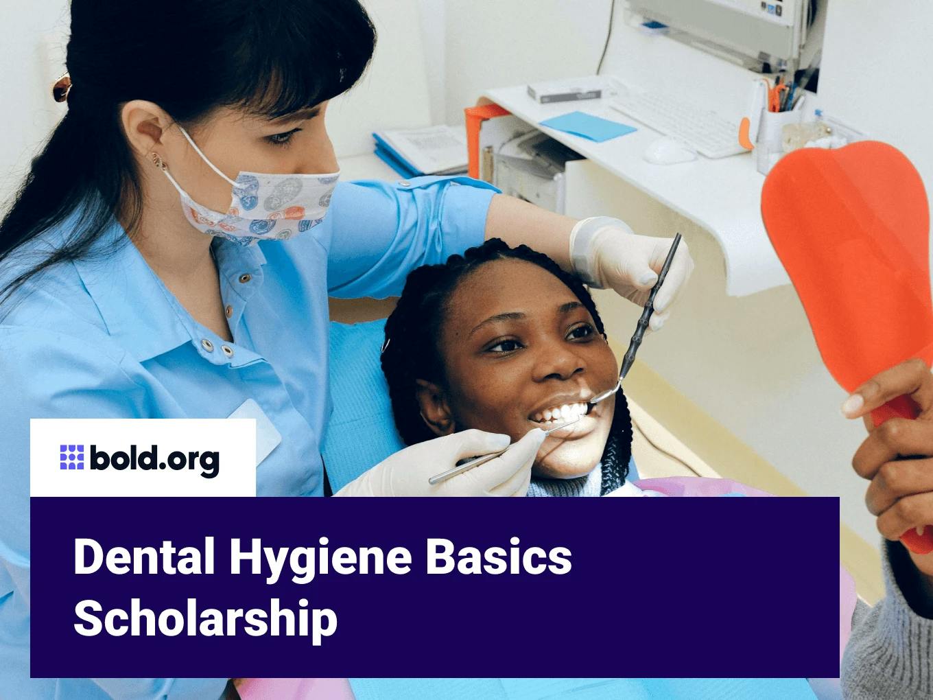 Dental Hygiene Basics Scholarship