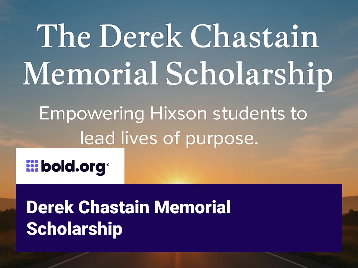 Derek Chastain Memorial Scholarship