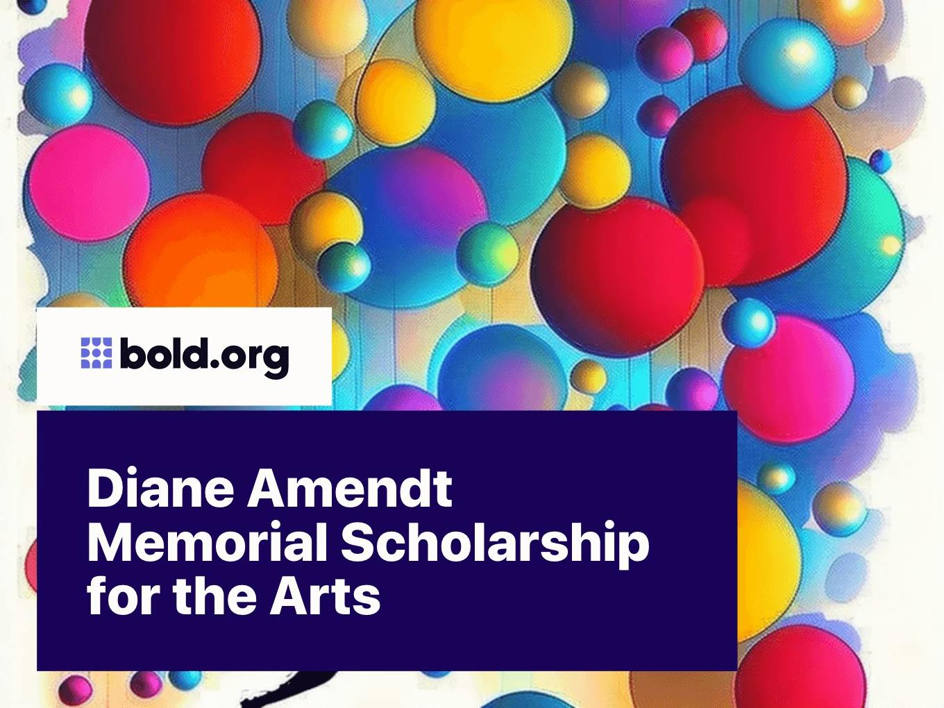 Diane Amendt Memorial Scholarship for the Arts