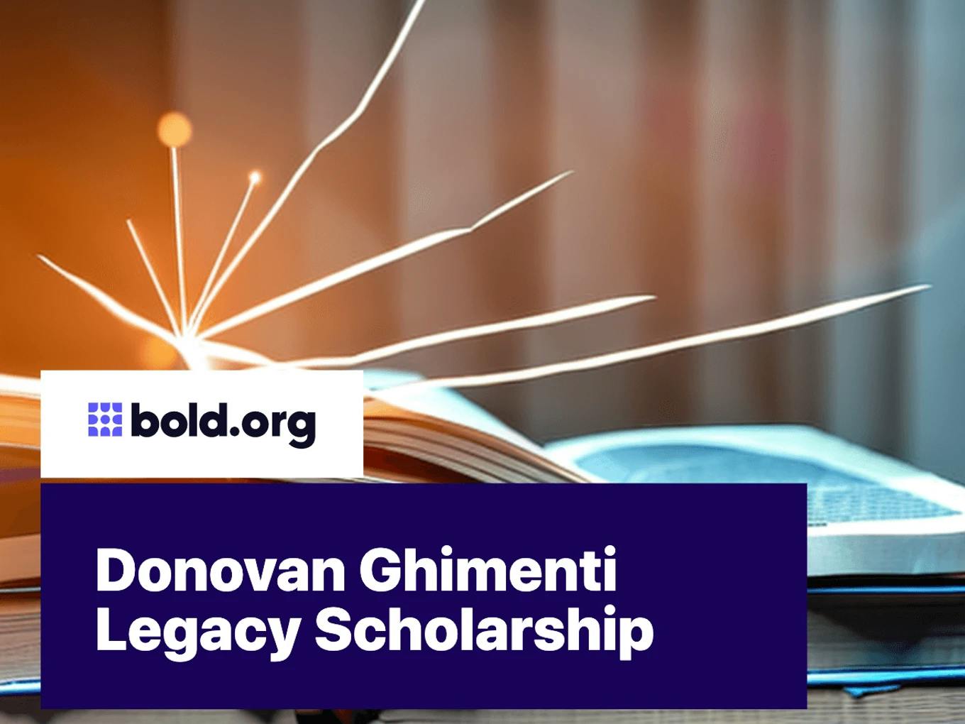 Donovan Ghimenti Legacy Scholarship
