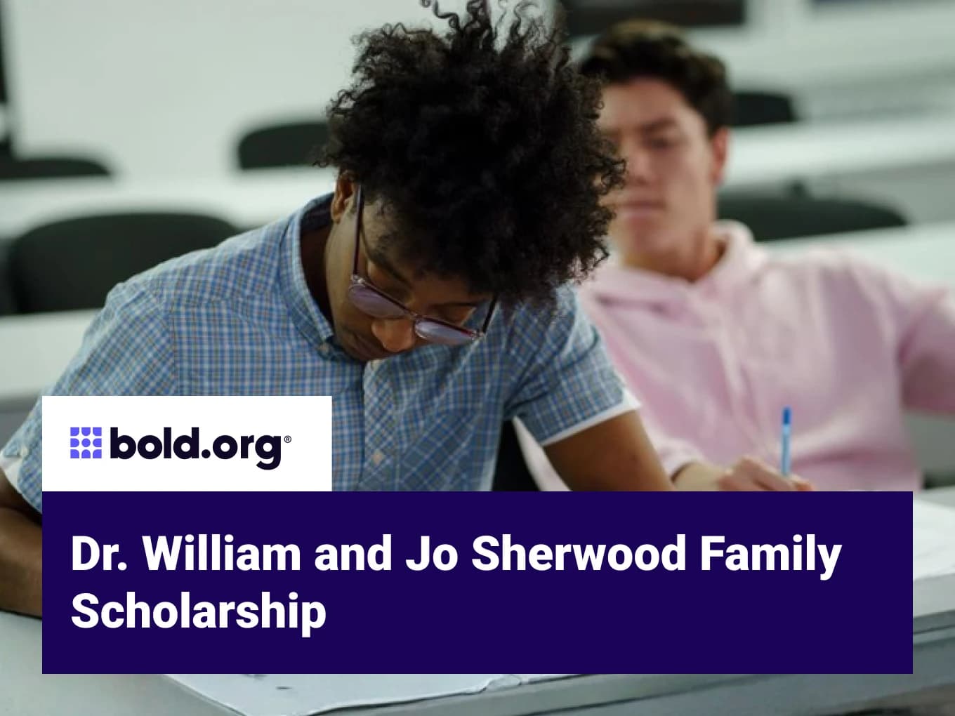 Dr. William and Jo Sherwood Family Scholarship