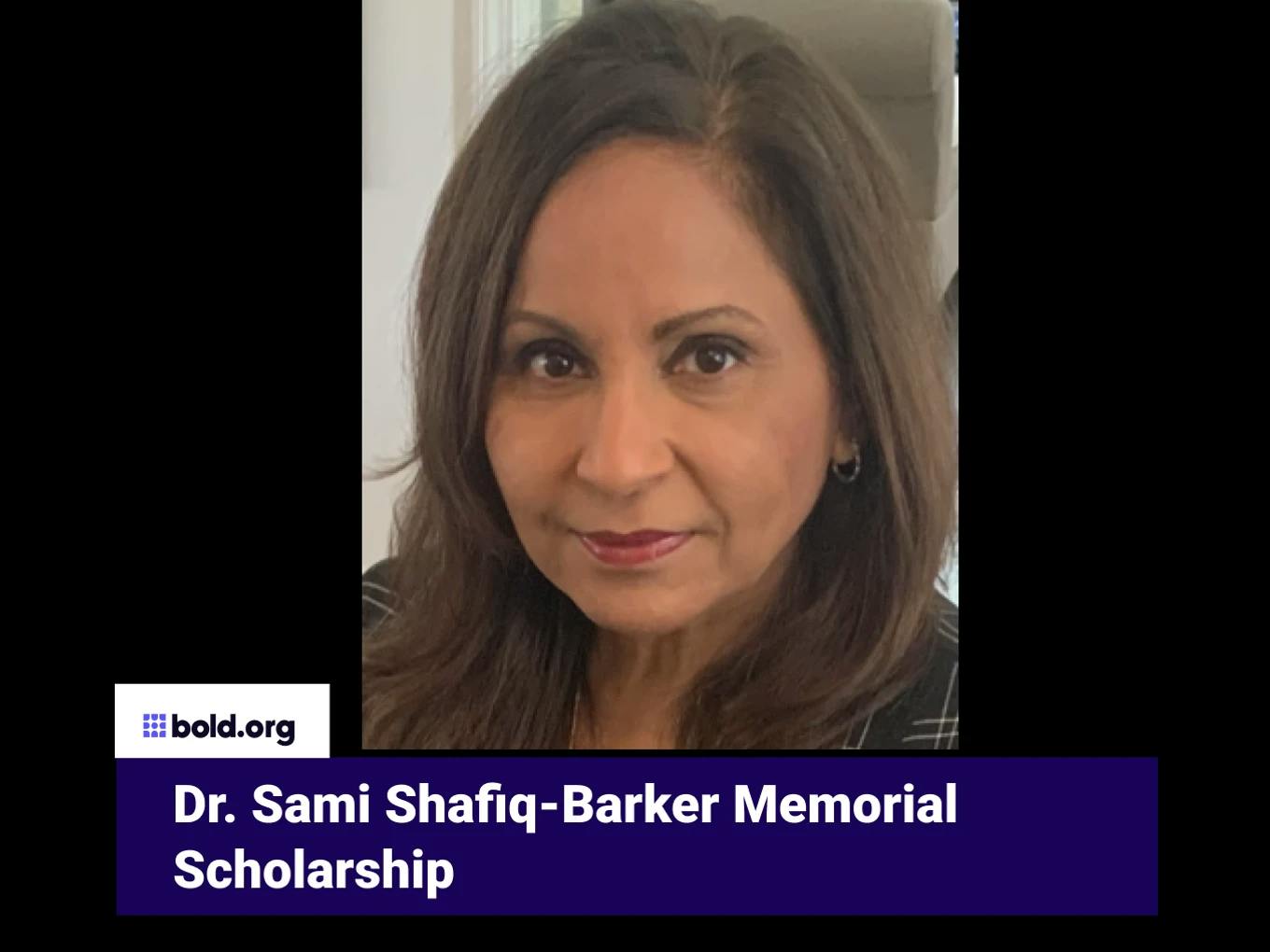 Dr. Sami Shafiq-Barker Memorial Scholarship