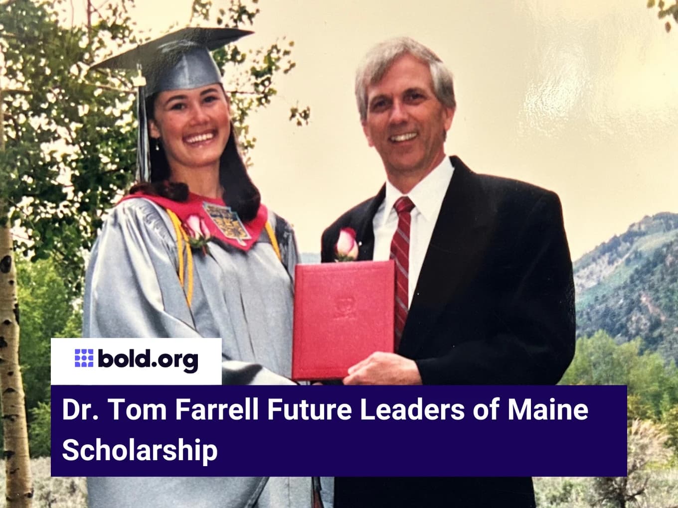 Dr. Tom Farrell Future Leaders of Maine Scholarship