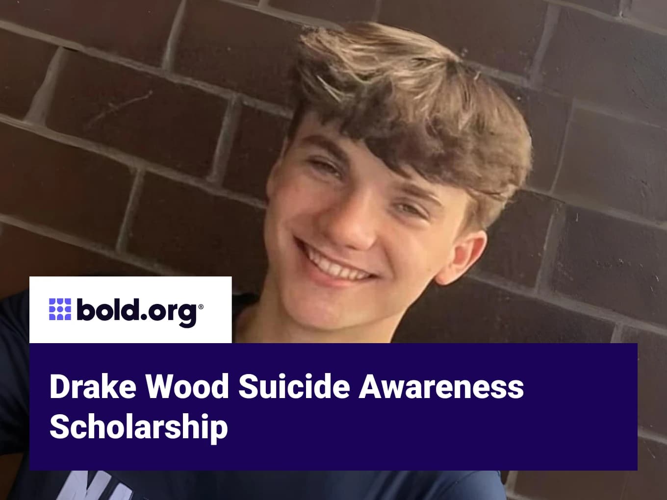 Drake Wood Suicide Awareness Scholarship