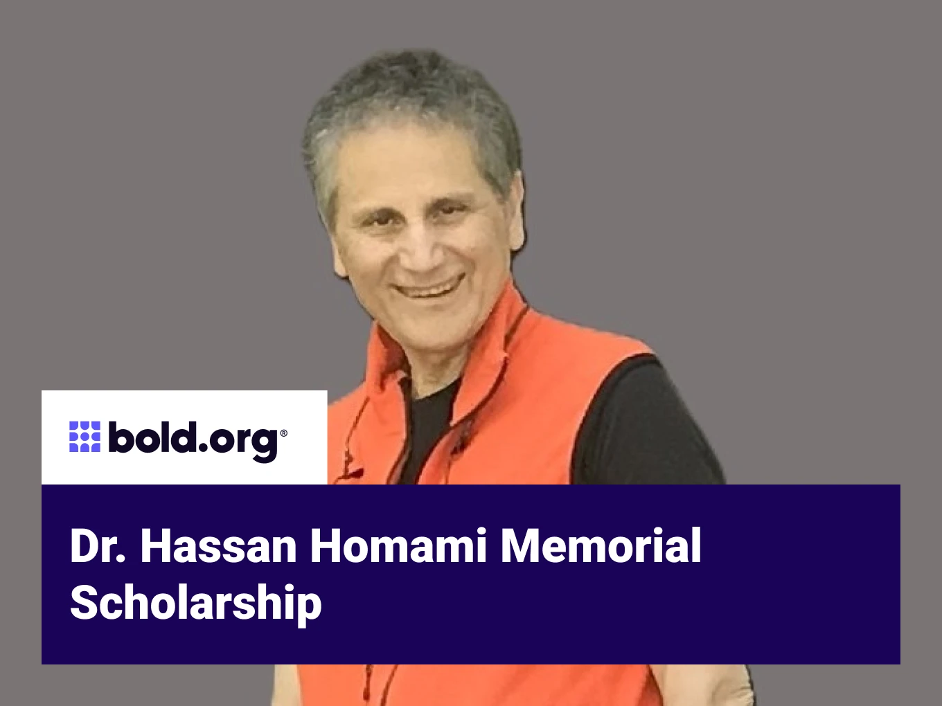 Dr. Hassan Homami Memorial Scholarship