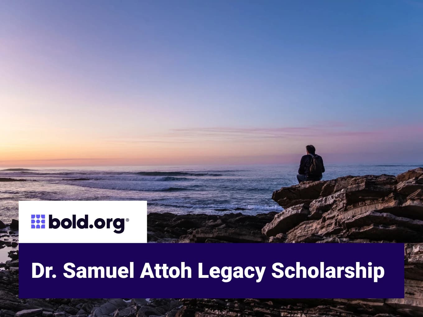 Dr. Samuel Attoh Legacy Scholarship
