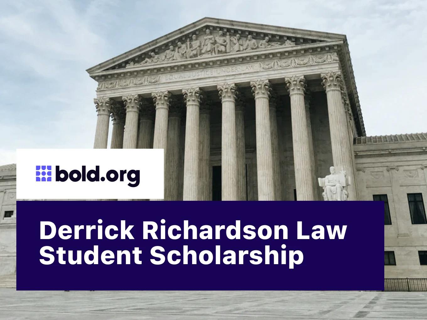 Derrick Richardson Law Student Scholarship