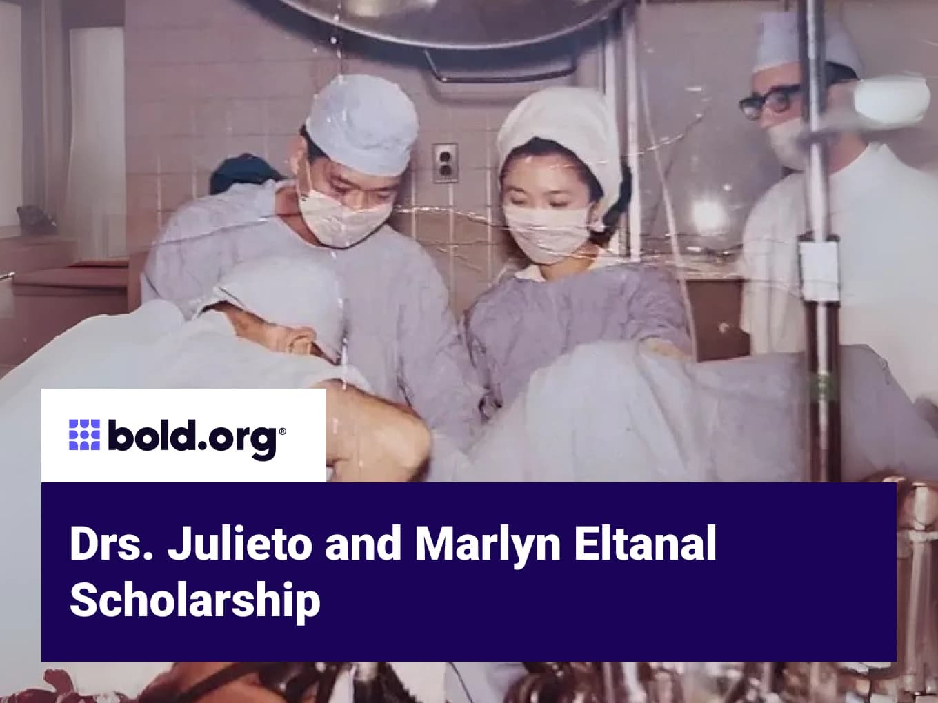 Drs. Julieto and Marlyn Eltanal Scholarship
