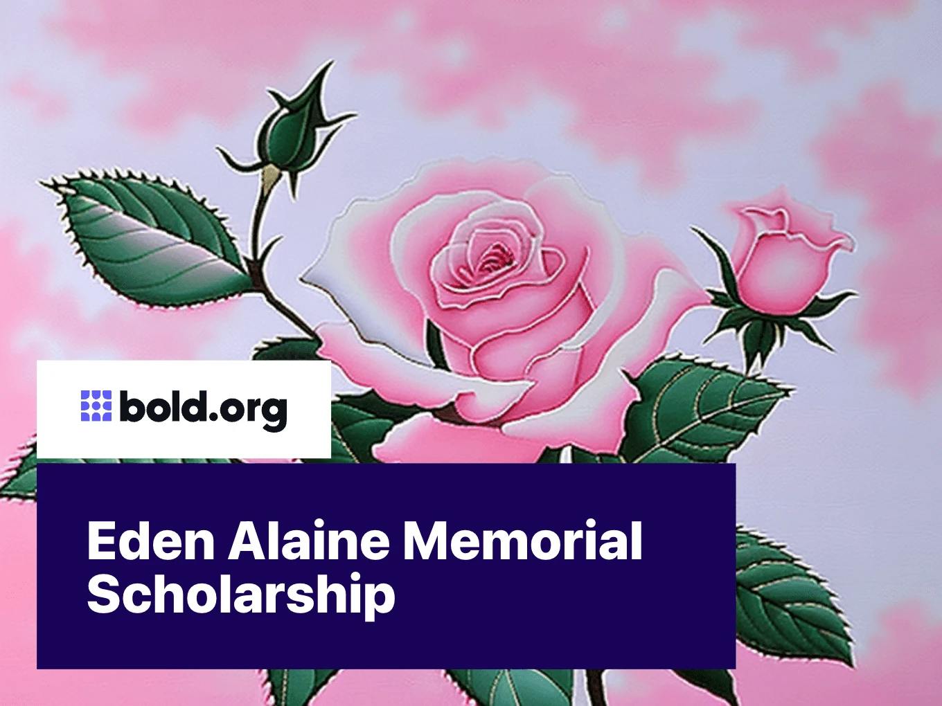 Eden Alaine Memorial Scholarship
