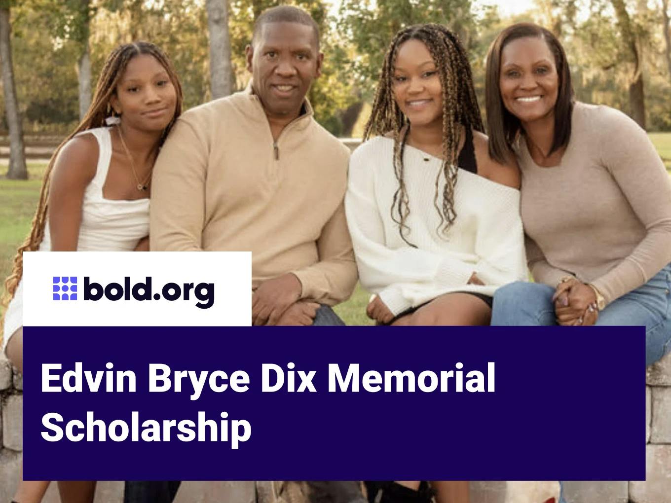 Edvin Bryce Dix Memorial Scholarship