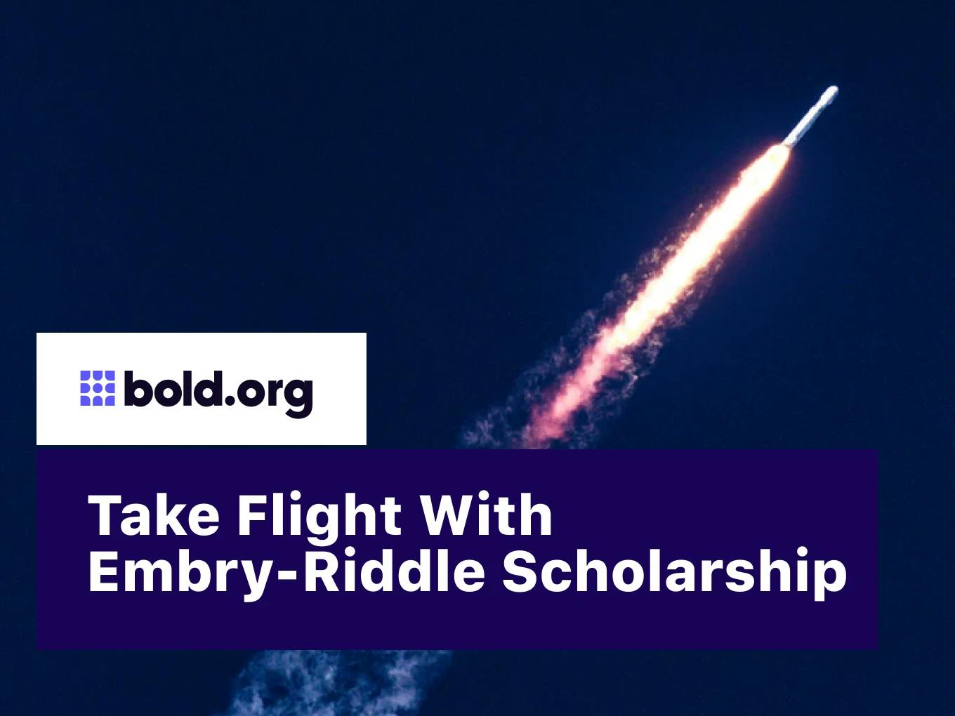 Take Flight With Embry-Riddle Scholarship