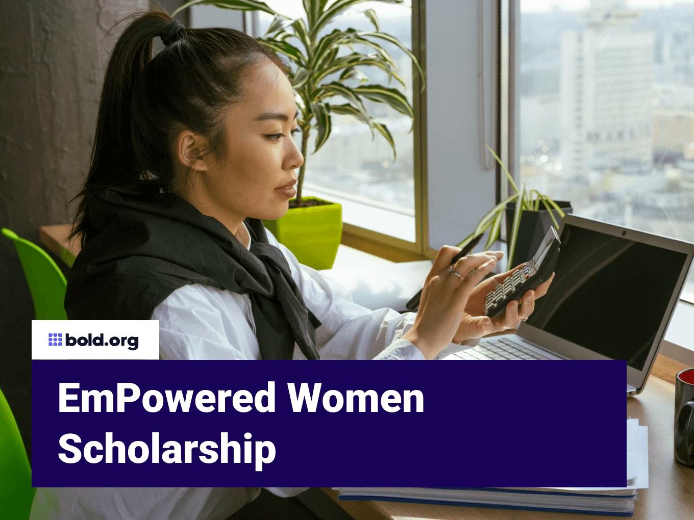 EmPowered Women Scholarship