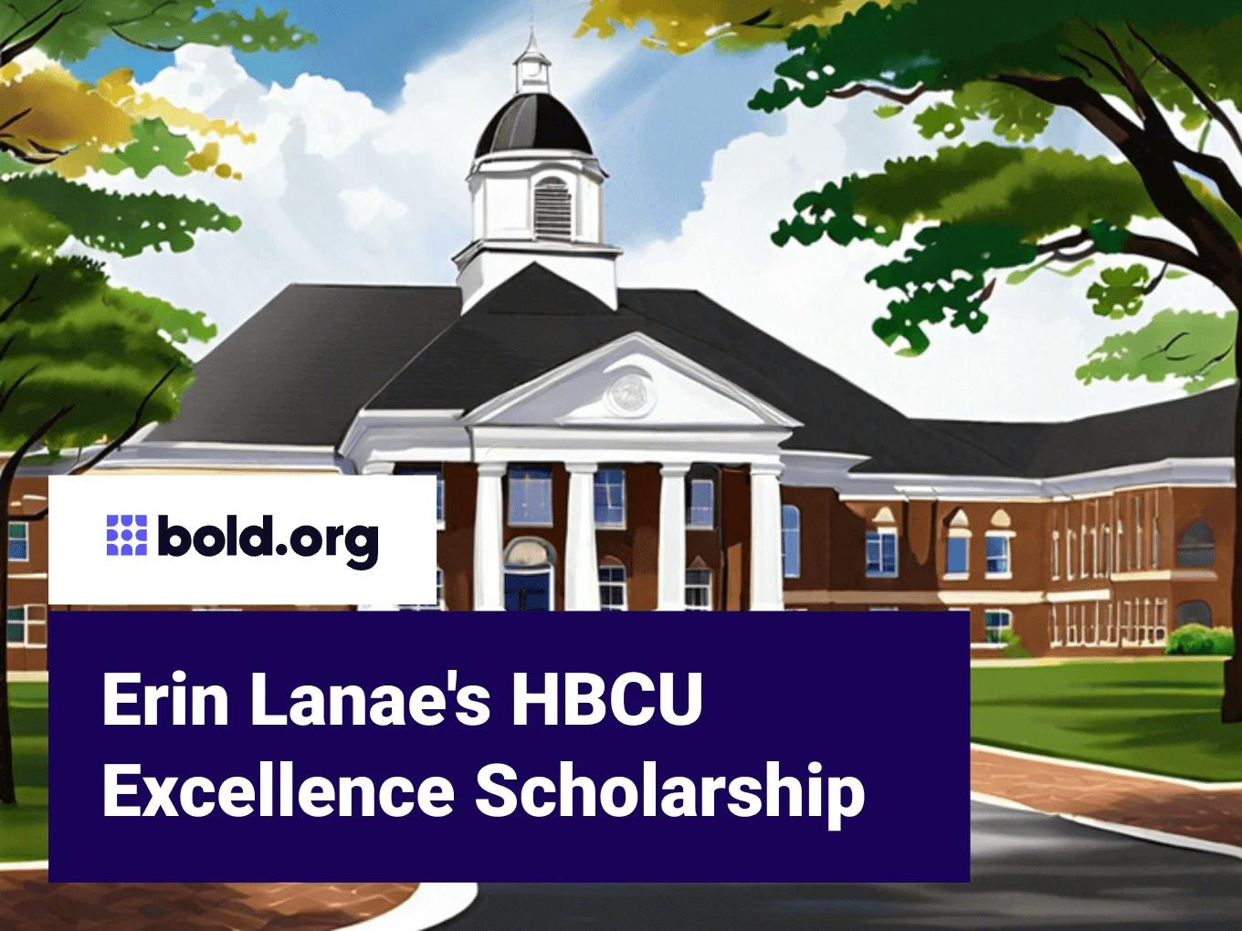 Erin Lanae's HBCU Excellence Scholarship