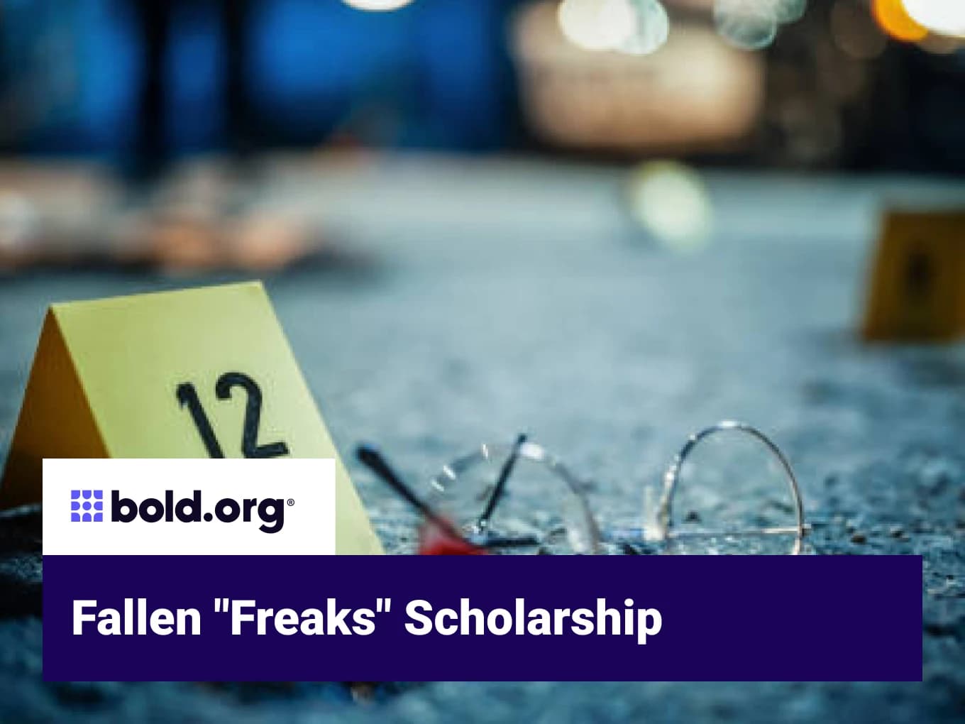 Fallen "Freaks" Scholarship