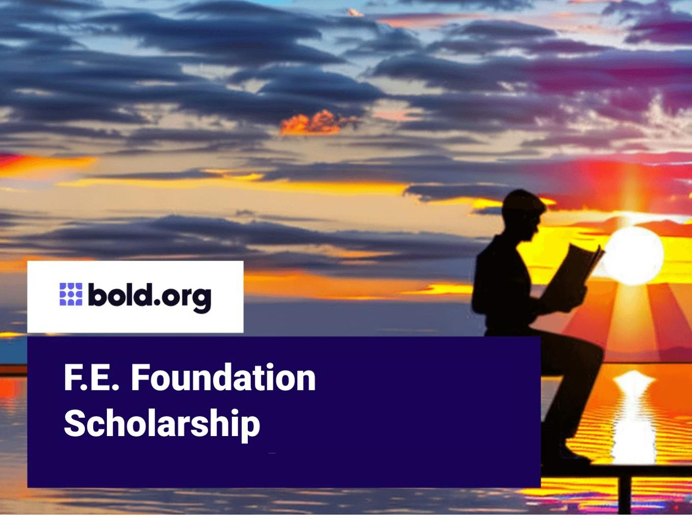 F.E. Foundation Scholarship