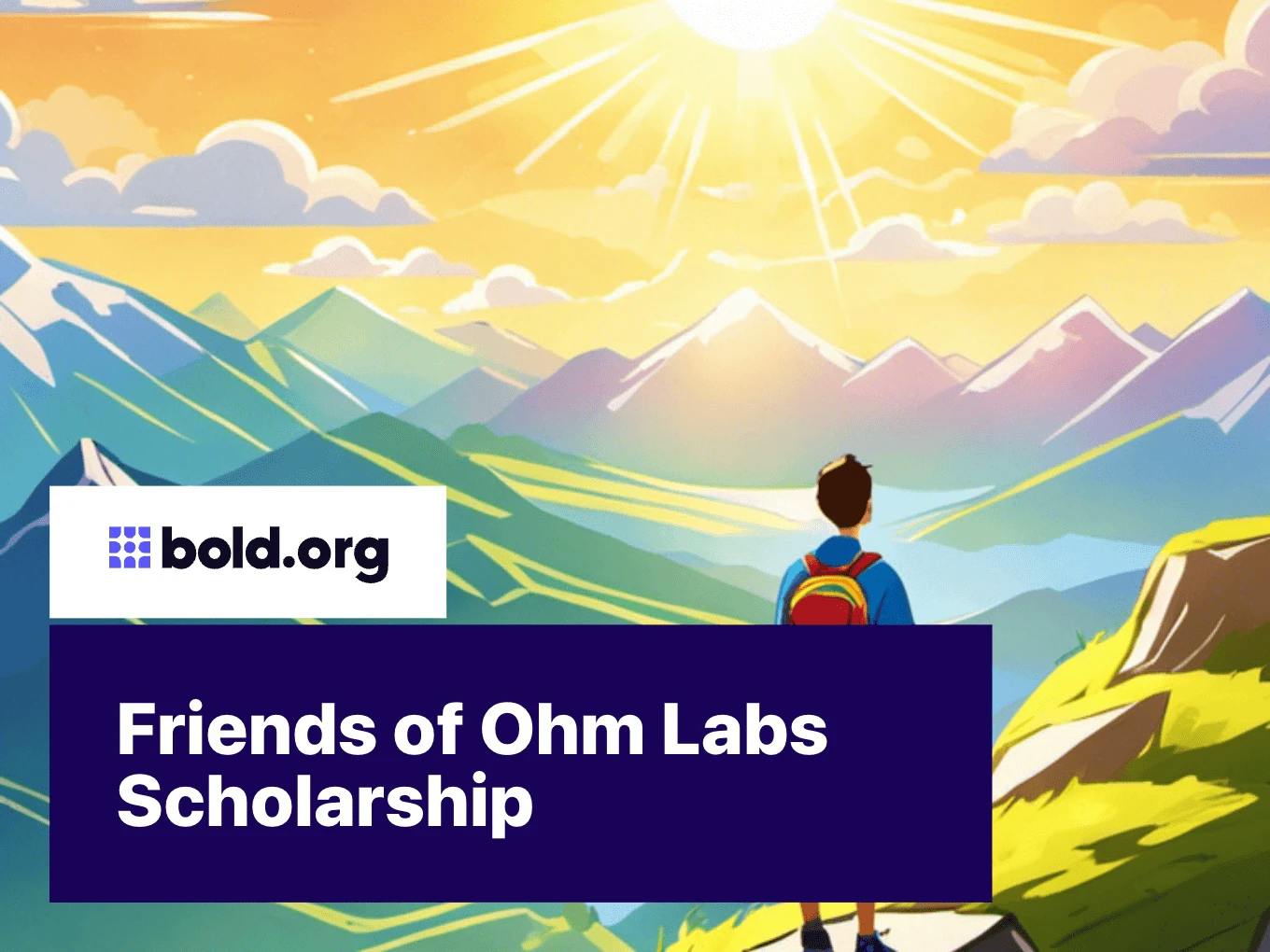 Friends of Ohm Labs Scholarship