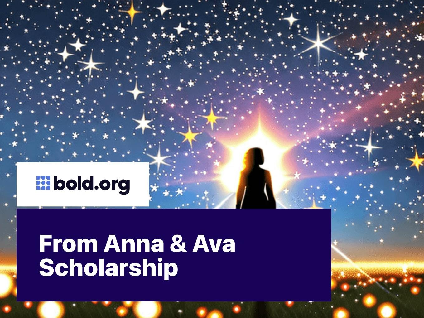 From Anna & Ava Scholarship