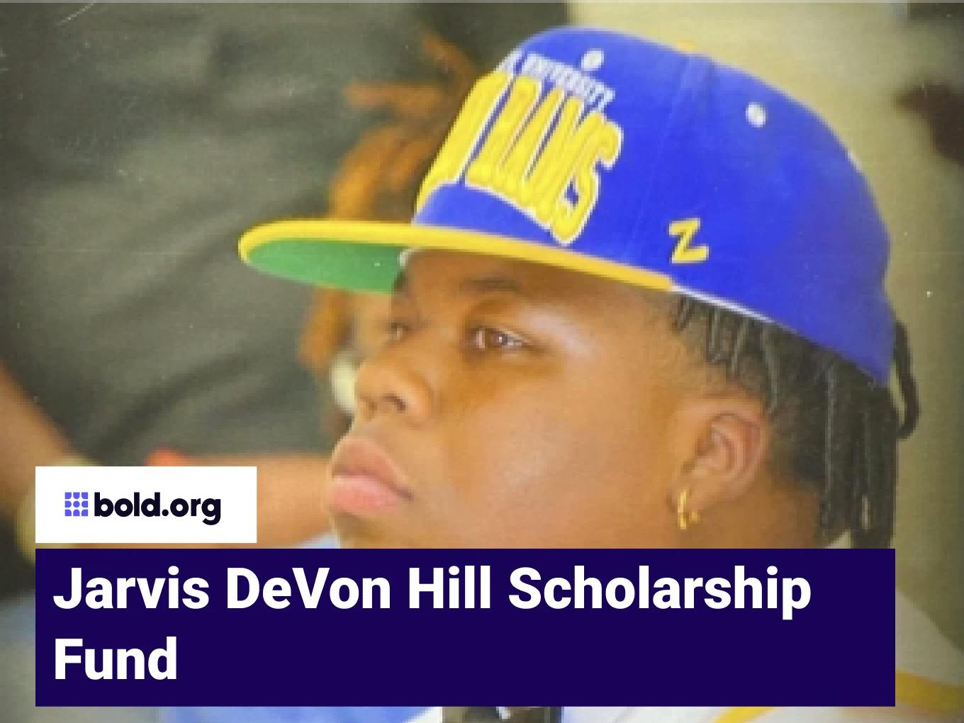 Jarvis DeVon Hill Scholarship Fund