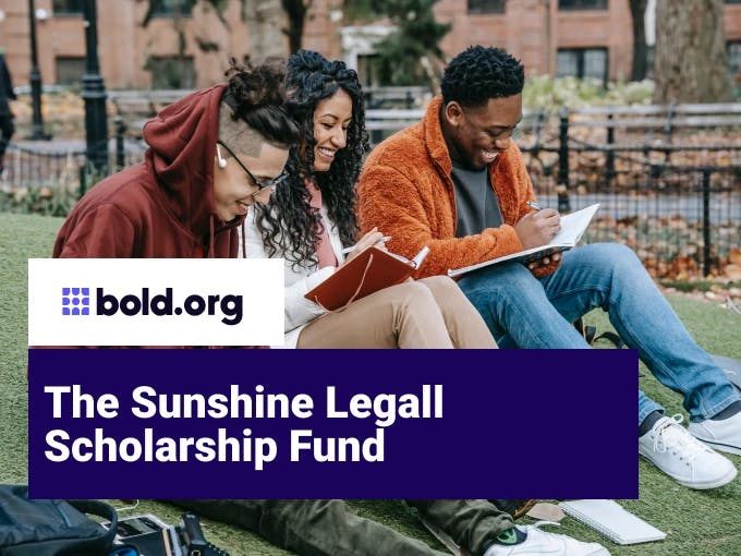 Sunshine Legall Scholarship Fund