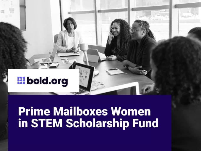 Prime Mailboxes Women in STEM Scholarship Fund