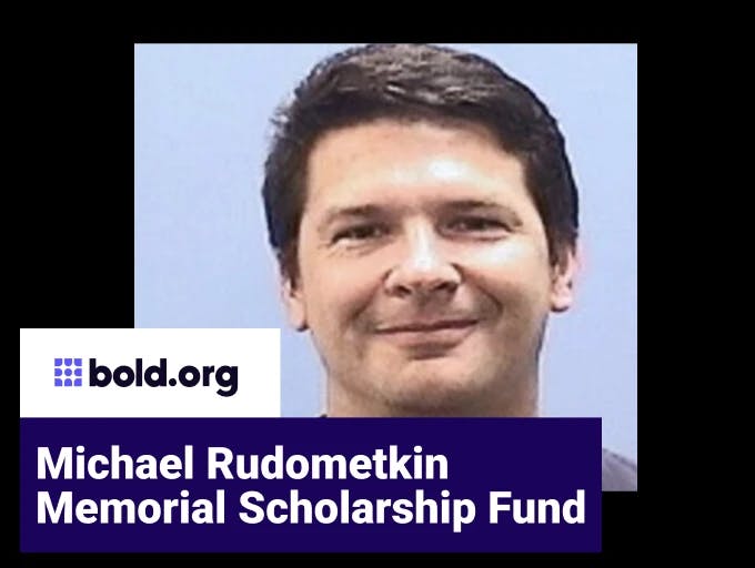 Michael Rudometkin Memorial Scholarship Fund