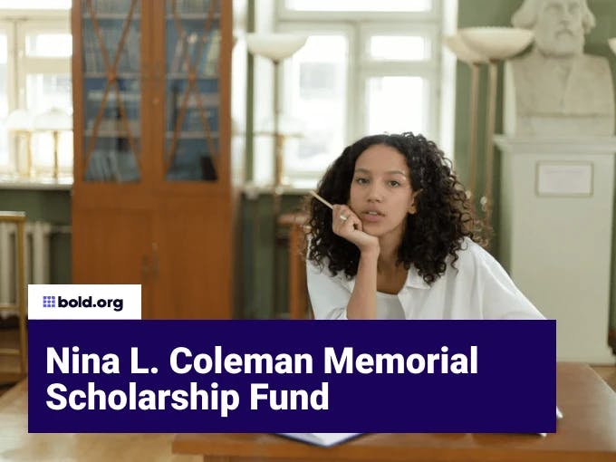 Nina L. Coleman Memorial Scholarship Fund