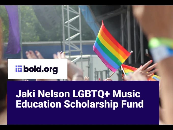 Jaki Nelson LGBTQ+ Music Education Scholarship Fund