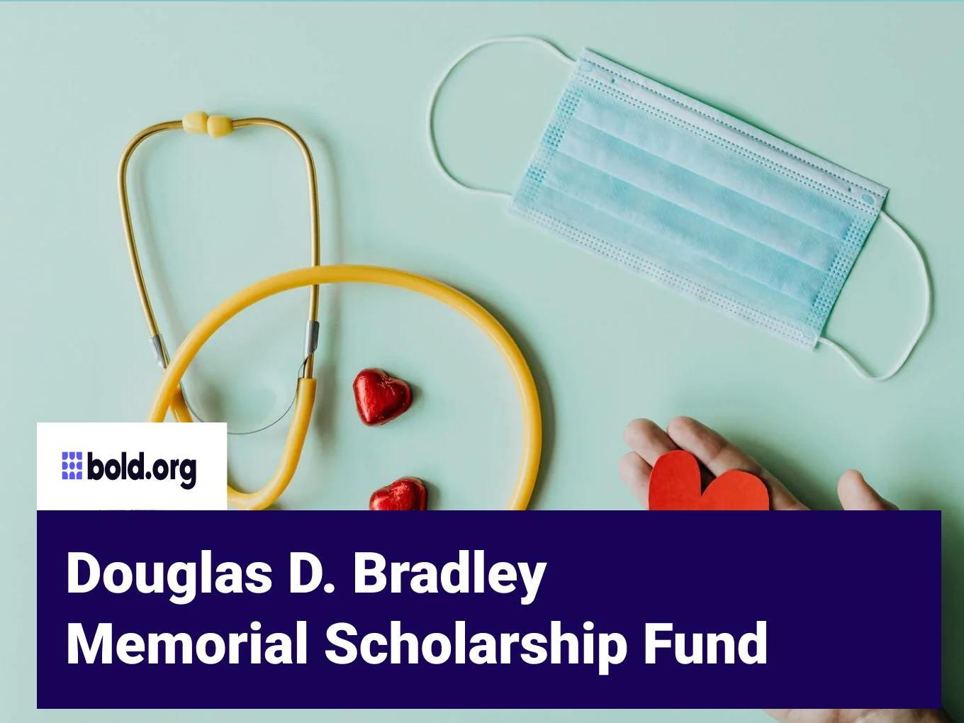 Douglas D. Bradley Memorial Scholarship Fund