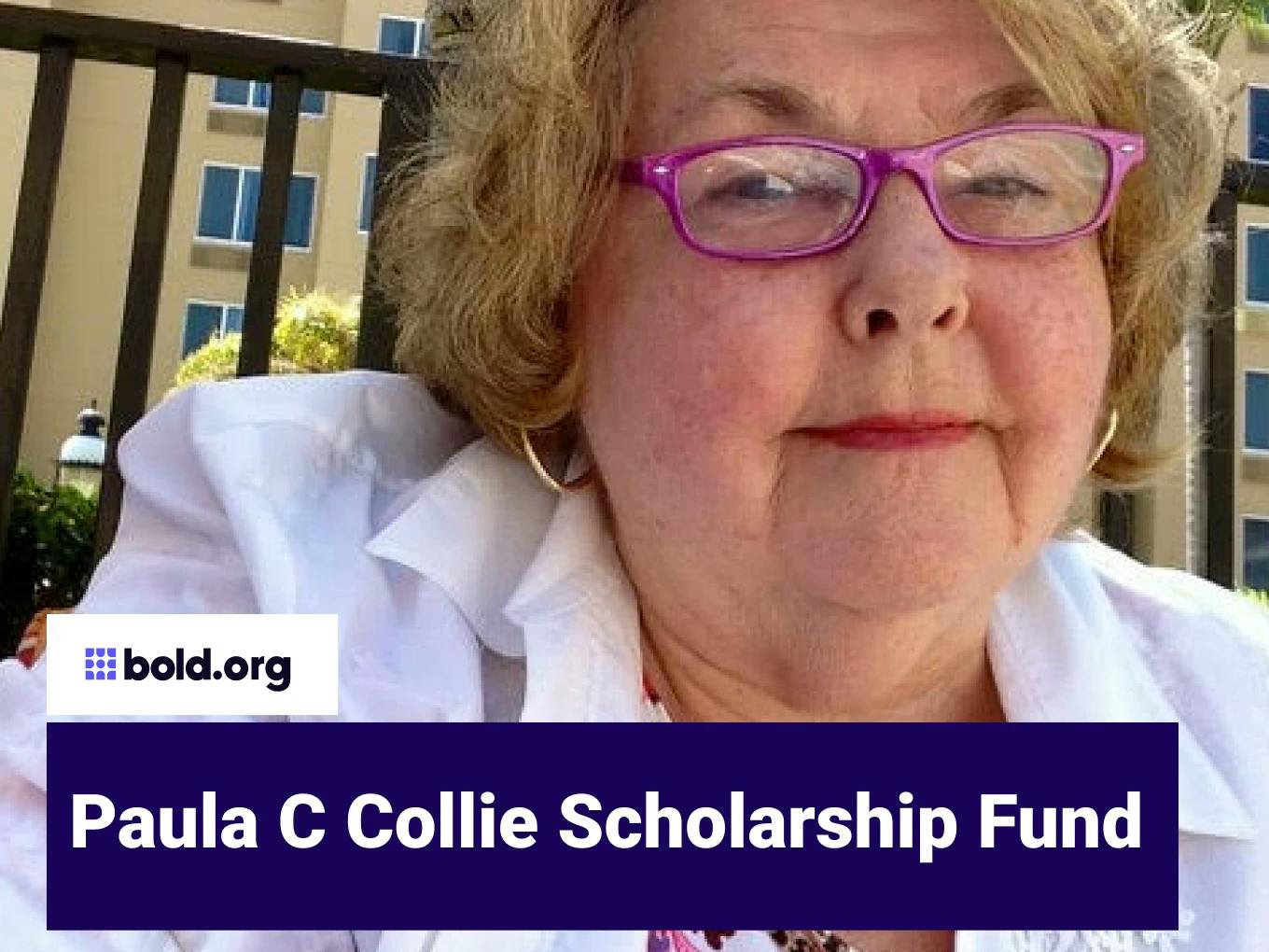 Paula C Collie Scholarship Fund