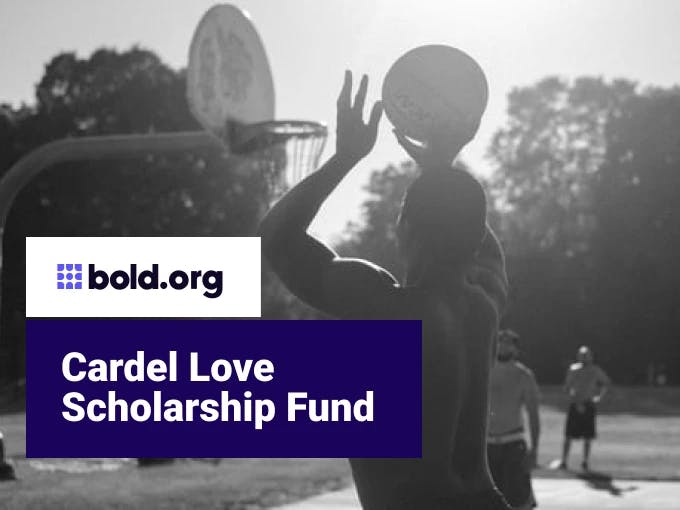 Cardel Love Scholarship Fund
