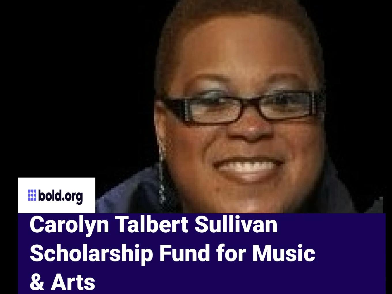 Carolyn Talbert Sullivan Scholarship for Music & Arts