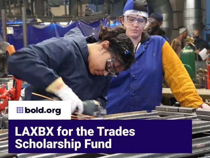 LAXBX for the Trades Scholarship Fund