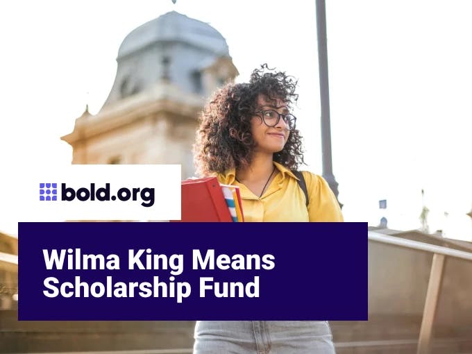 Wilma King Means Scholarship Fund