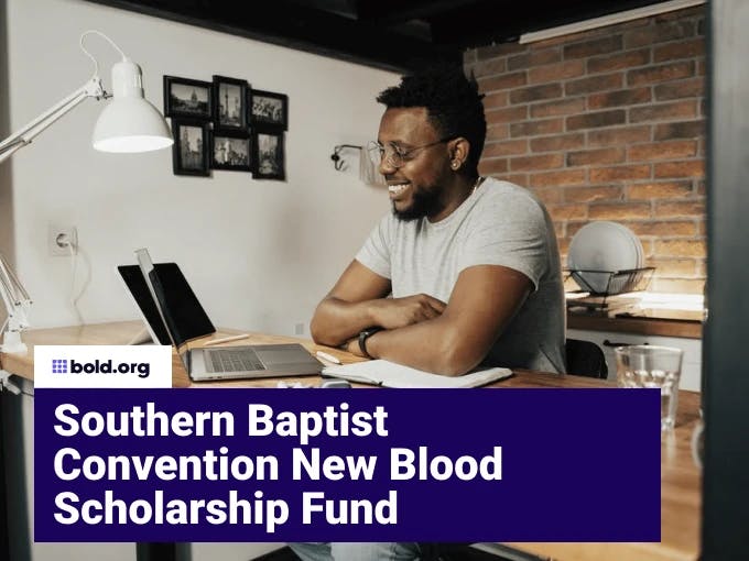 Southern Baptist Convention New Blood Scholarship Fund