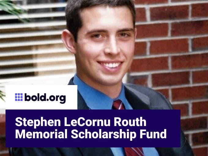Stephen LeCornu Routh Memorial Scholarship Fund