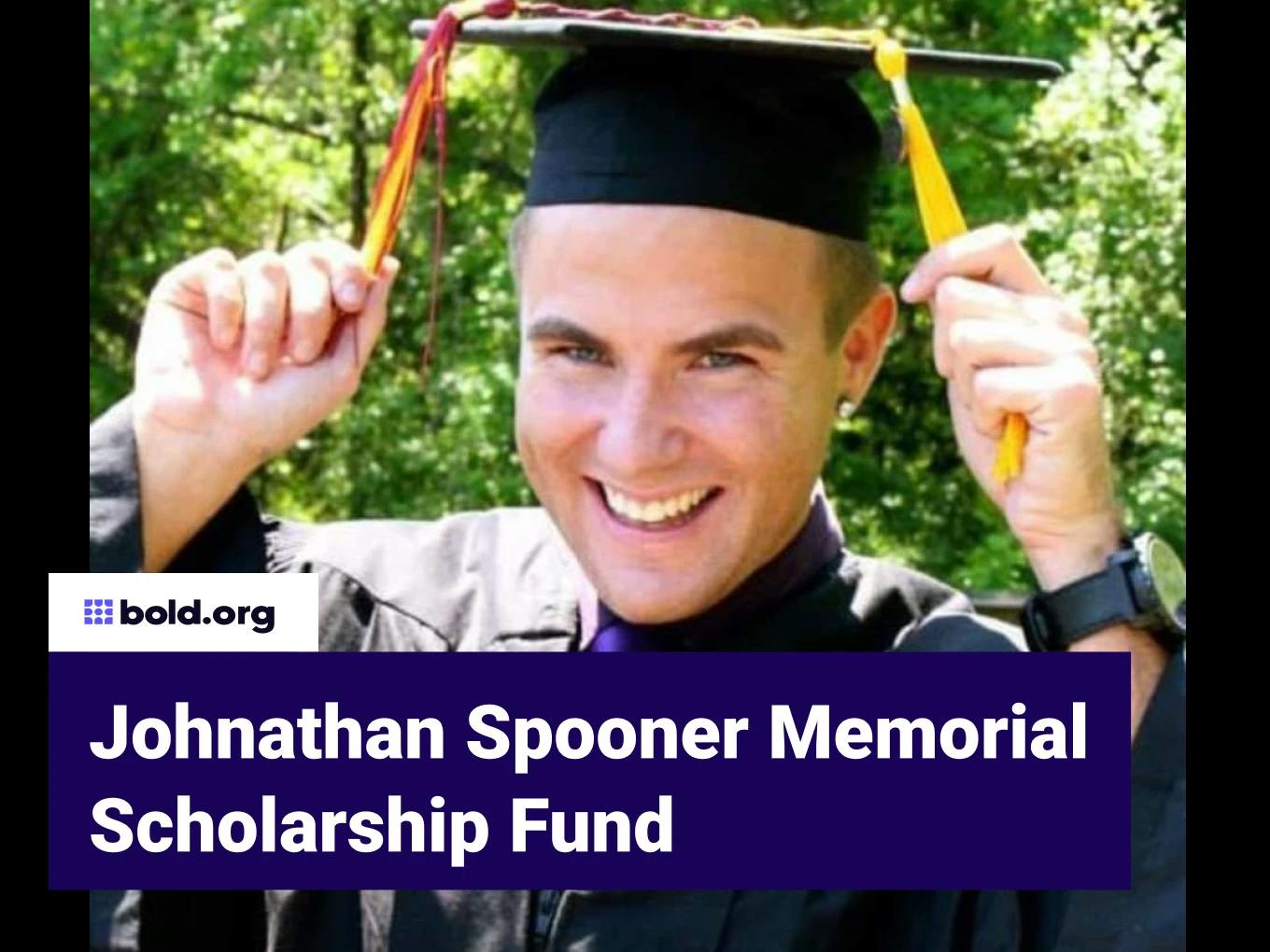 Johnathan Spooner Memorial Scholarship Fund