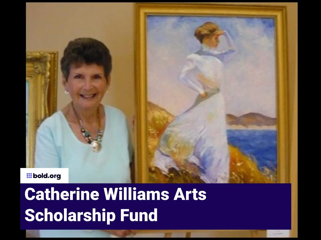 Catherine Williams Arts Scholarship Fund