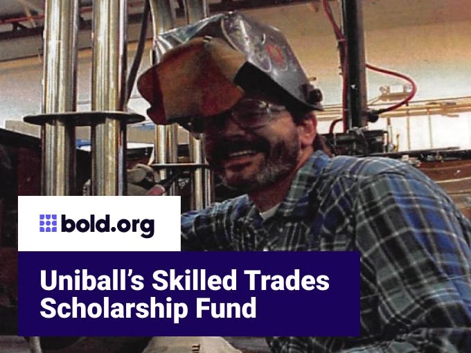 Uniball's Skilled Trades Scholarship Fund