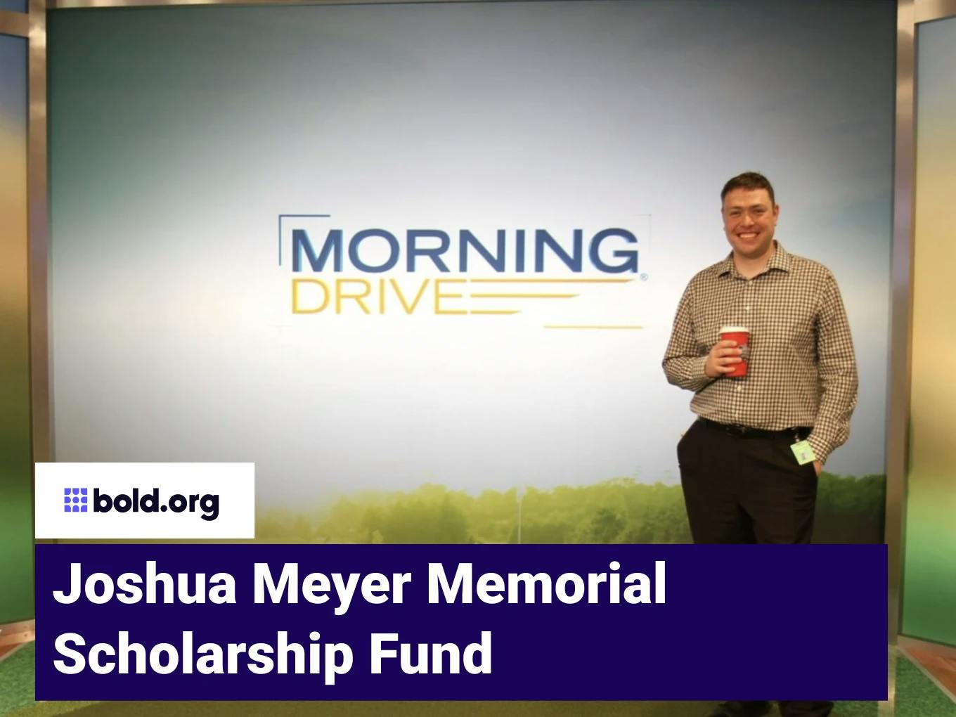 Joshua Meyer Memorial Scholarship Fund