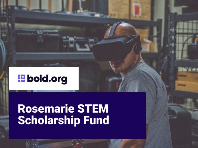 Rosemarie STEM Scholarship Fund