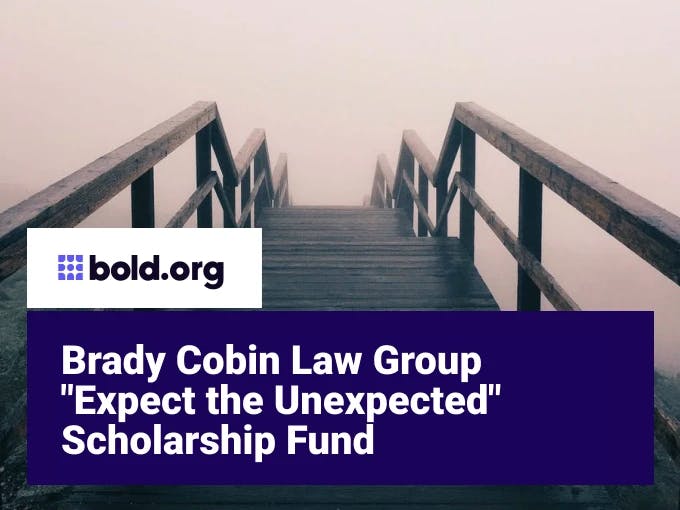 Brady Cobin Law Group "Expect the Unexpected" Scholarship Fund