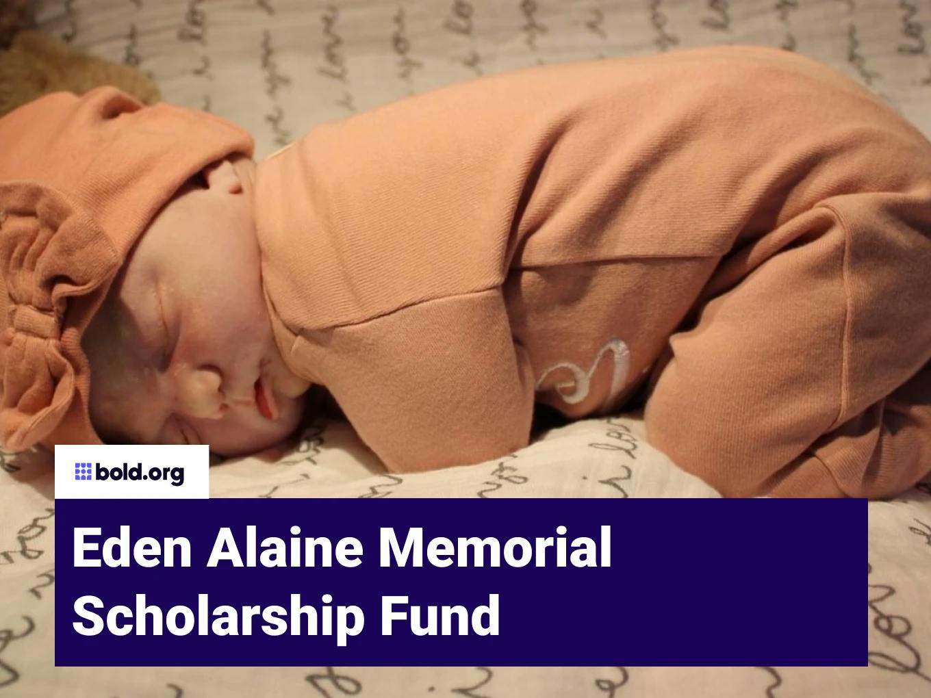 Eden Alaine Memorial Scholarship Fund