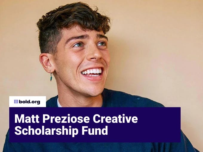 Matt Preziose Creative Scholarship Fund