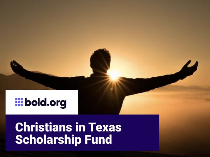 Christians in Texas Scholarship Fund