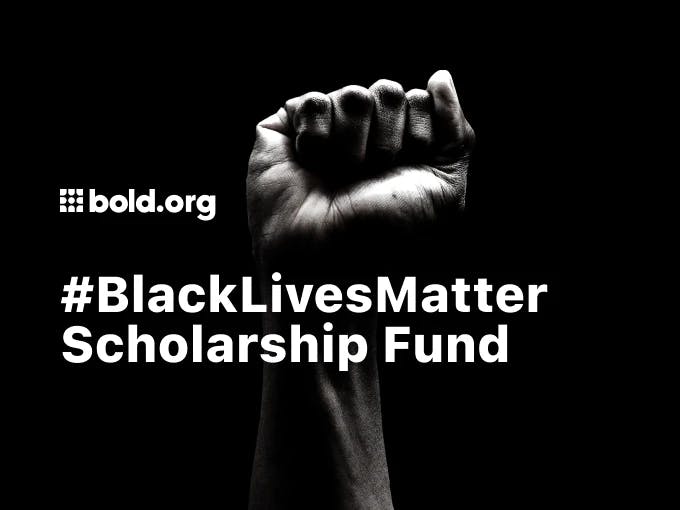 #BlackLivesMatter Scholarship Fund
