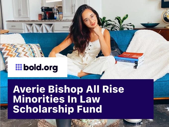 Averie Bishop All Rise Minorities In Law Scholarship Fund
