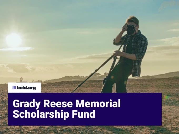 Grady Reese Memorial Scholarship Fund