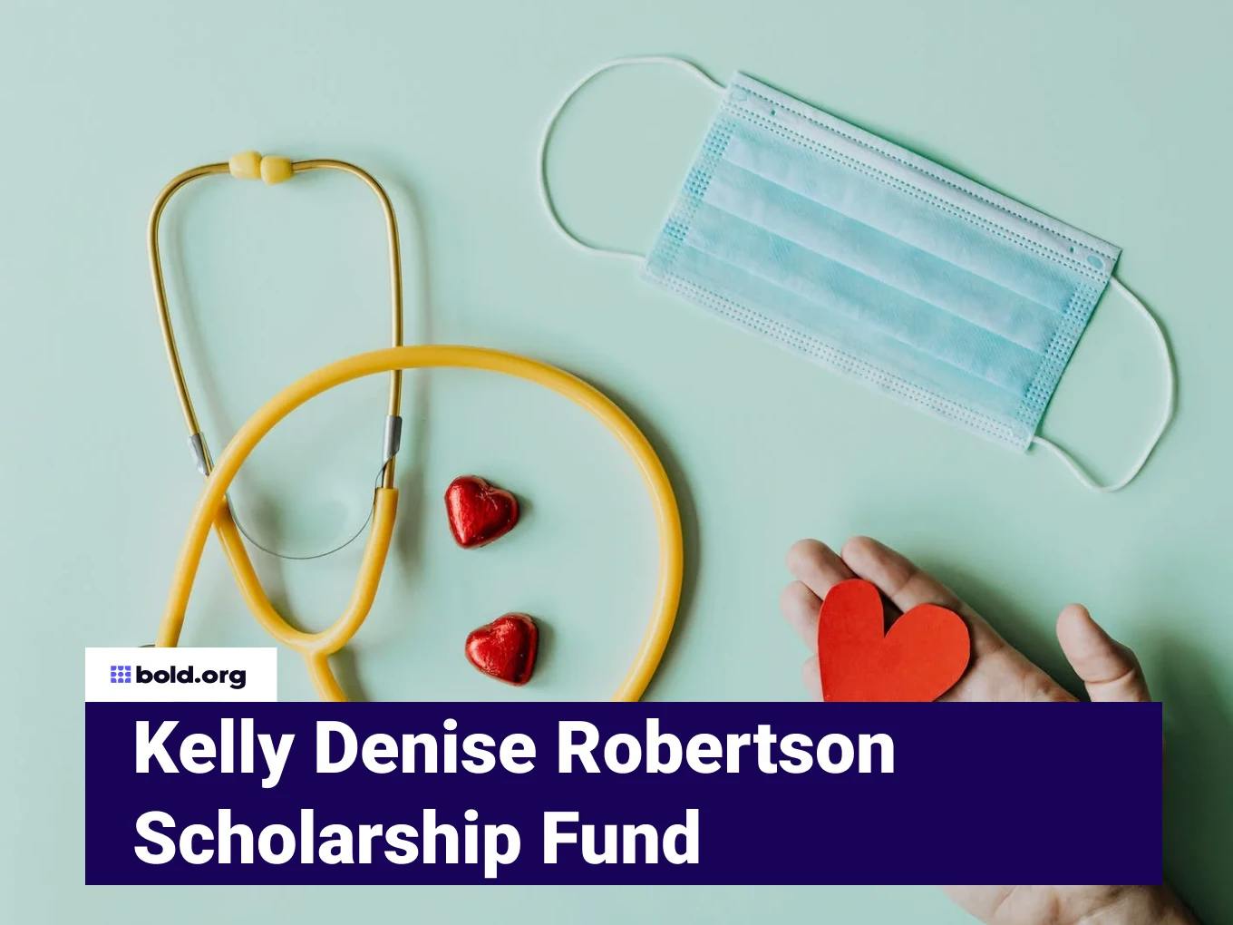 Kelly Denise Robertson Scholarship Fund