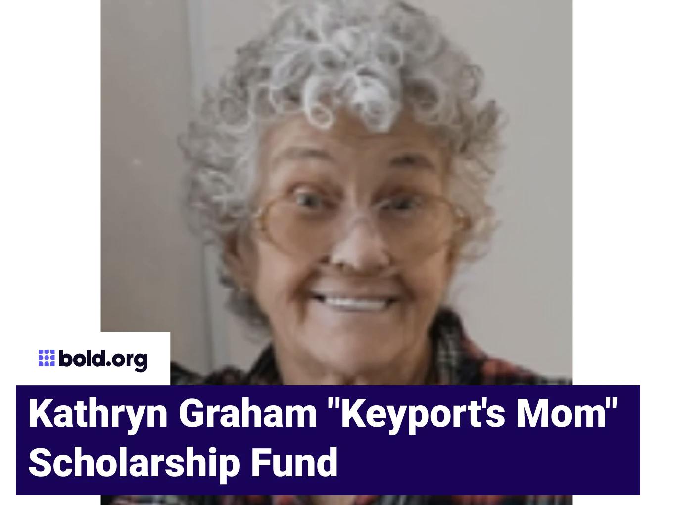 Kathryn Graham "Keyport's Mom" Scholarship Fund