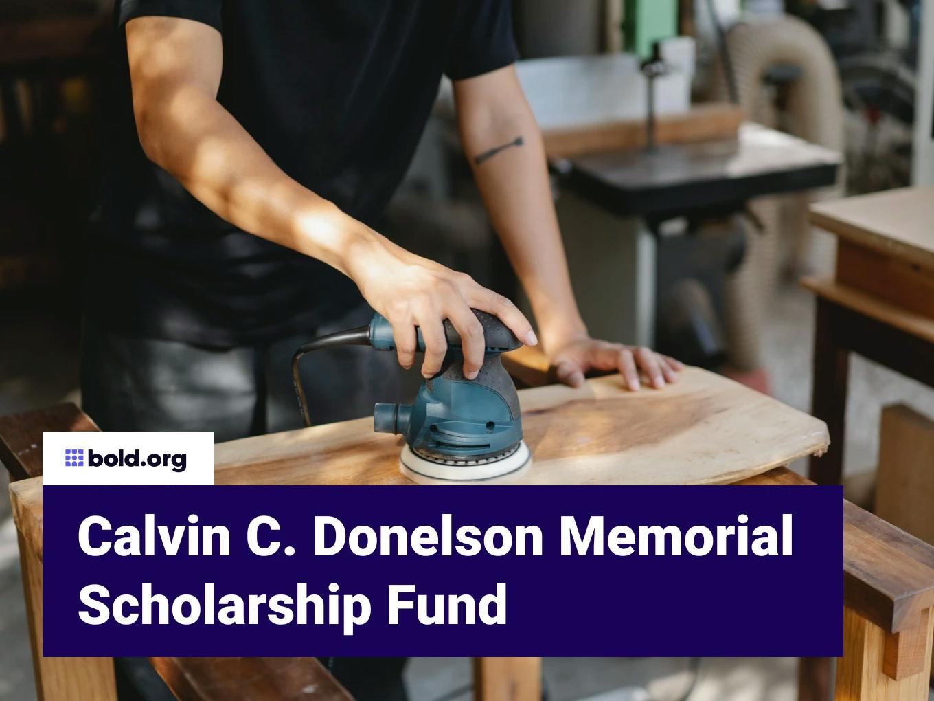 The Calvin C. Donelson Memorial Scholarship Fund